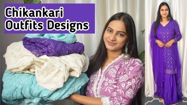 'ऐसे बनवाये Chikankari Outfits |Chikankari Outfits From Scratch | Style Game With Jyoti'