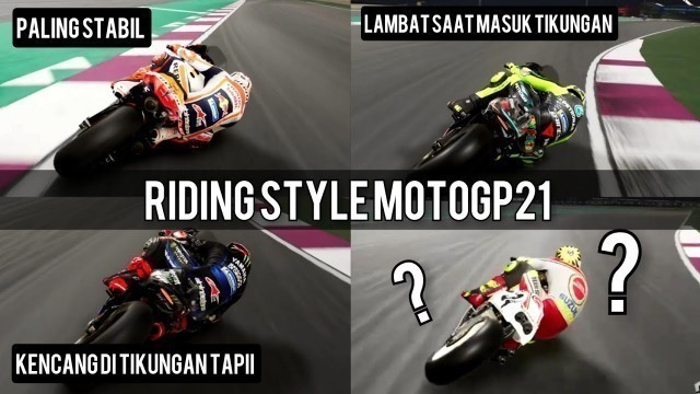 '6 RIDING STYLE DI GAME MOTOGP 2021'