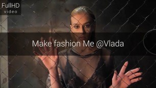 'Make fashion Me @Vlada'