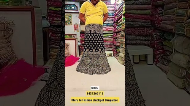 'DHIRU HI FASHION CHICKPET BANGALORE WHOLESALE LEHANGA PRICE:- 3900/- #shorts #chickpet #shortsvideo'