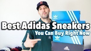 'Top 5 BEST ADIDAS SNEAKERS You Can Buy Right Now 2022 - Comfortable and Stylish'