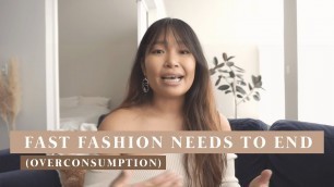 'you don\'t need fast fashion (we need to quit overconsumption)'