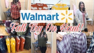 'WALMART SHOP WITH ME | FALL FASHION TRY ON HAUL 2019'