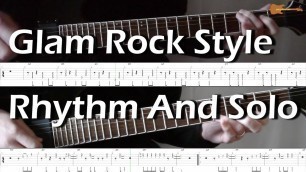 'Glam Rock Style Rhythm And Solo With Downloadable Tab And Backing Track'