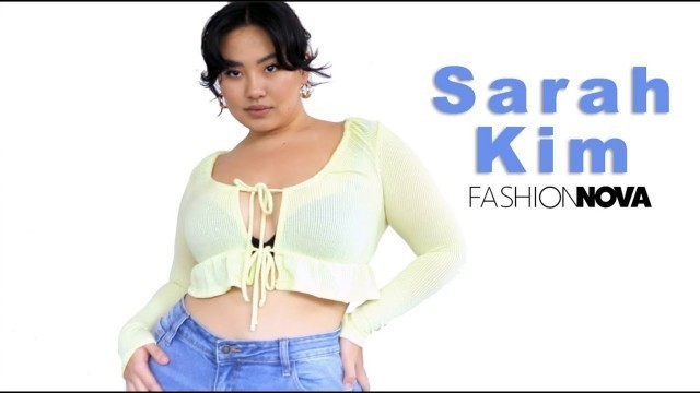 'Sarah Kim Fashion Nova Curve Haul'