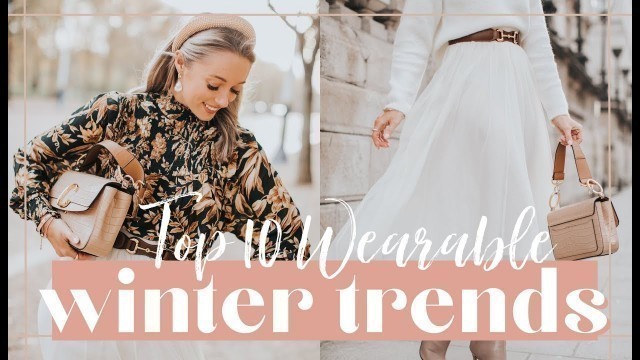 '10 WEARABLE WINTER 2019 TRENDS // Fashion Mumblr'