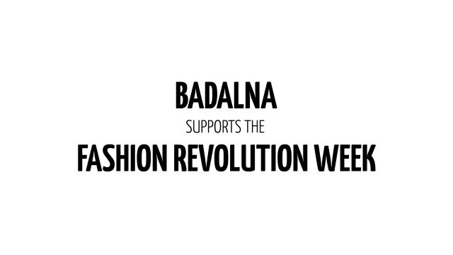 'Badalna joins the Fashion Revolution - and you?'