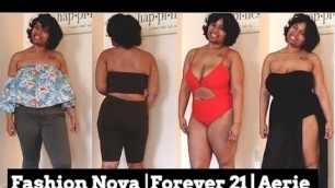 'PLUS SIZE FASHION HAUL & TRY-ON |ft. FASHION NOVA.FOREVER21&AERIE | SPRING + SWIMWEAR'