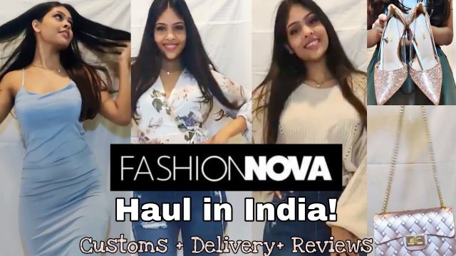 'Fashion Nova Review for Indians! | Haul + how to order + customs & EVERYTHING | Anushree Shankar'