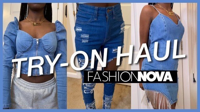 'denim try-on haul ♡ ft fashion nova'