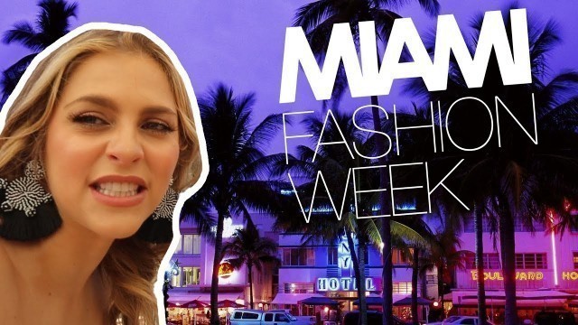 '¡MIAMI FASHION WEEK! - Daniela Di Giacomo'