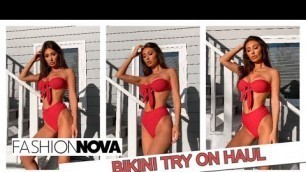 'FASHION NOVA BIKINI TRY ON HAUL!!'