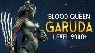 '[WARFRAME] Blood Queen GARUDA | vs Level 9999 | Steel Path - Disruption | MILLIONS OF DAMAGE!'