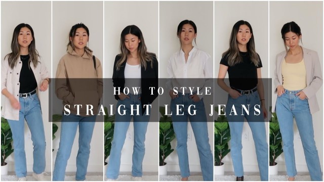 '*super easy* HOW TO STYLE STRAIGHT LEG JEANS | 9 OUTFITS'