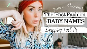 'The Fastest-Dropping BABY NAMES to AVOID! \'Fast Fashion\' Names already going out of style?! SJ STRUM'