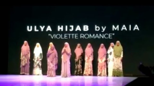 'ULYA HIJAB By MAIA \"VIOLETTE ROMANCE\" INDONESIA FASHION WEEK 2019'