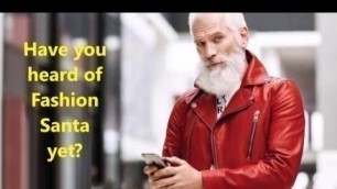 'Have you heard of Fashion Santa yet?'