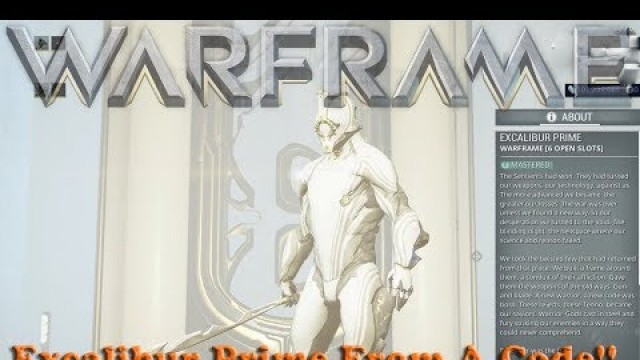 'Warframe - Excalibur Prime From A Code!! [April Fools]'