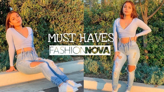 'fashion nova must haves!!'