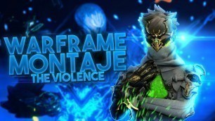 'Warframe - Montaje Fashion Frame The Violence'