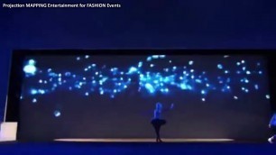 'Projection MAPPING Entertainment for FASHION Events'