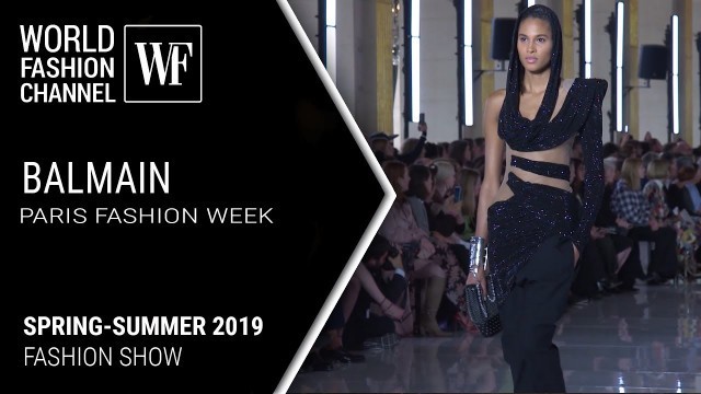 'Balmain spring-summer 2019 | Paris fashion week'