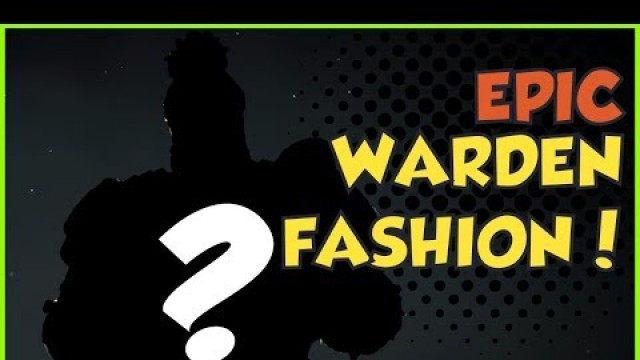 'For Honor - Epic Warden Fashion'