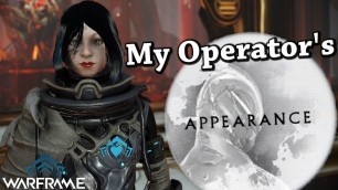 'Warframe | My Operator\'s Appearance/Fashion [Showcase]'