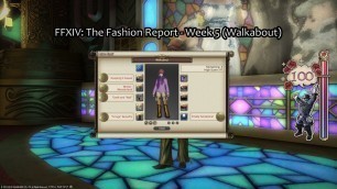 'FFXIV: The Fashion Report - Week 5 (Walkabout)'