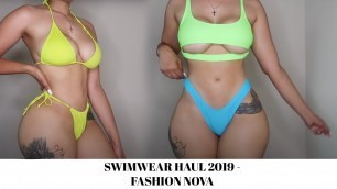 'SWIMWEAR HAUL 2019 - FASHION NOVA'