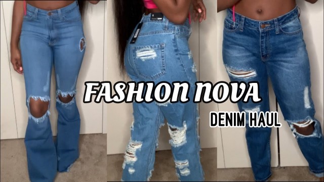 'Fashion Nova Denim Try-On Haul'