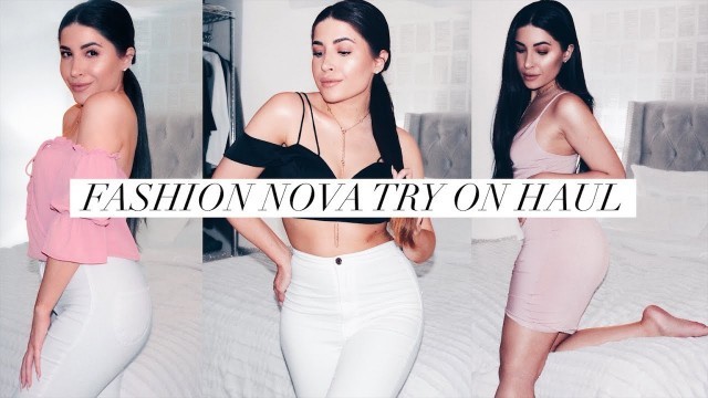 'FASHION NOVA TRY ON HAUL SUMMER 2017 | Jessica Harlow'
