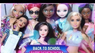 'Back to School Barbie Fashion Show 2017! By Clawdeen Wolf!'