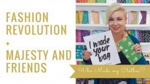 'Majesty Interview - Fashion Revolution Week 2017'