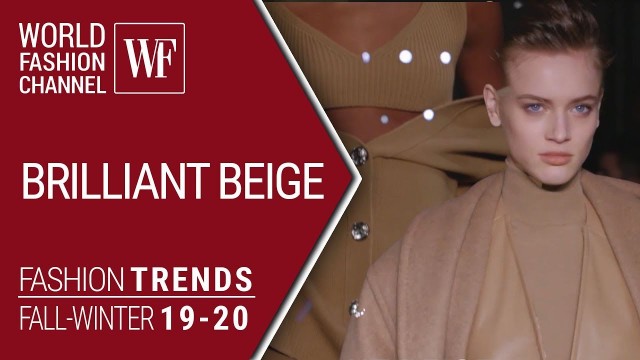 'Brilliant Beige | Fashion trends fall winter 19/20'