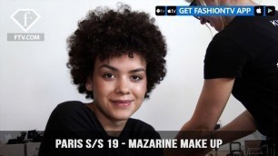 'Paris Fashion Week Spring/Summer 2019 - Mazarine Make Up | FashionTV | FTV'