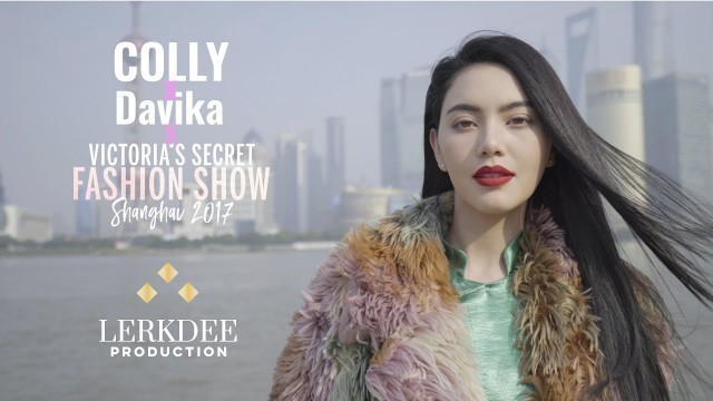 'Colly x Mai Davika x Victoria\'s Secret Fashion Show in Shanghai by Lerkdee Production'