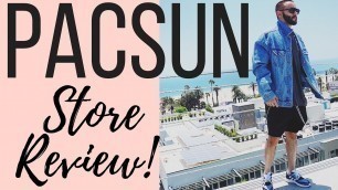 'PACSUN ZIP DENIM AND STORE REVIEW: MEN\'S Summer FASHION 2016'