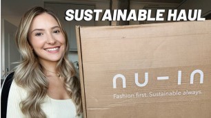 'SUSTAINABLE FASHION HAUL | nu-in'