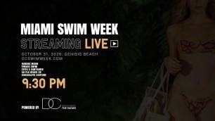 '9:30 pm | Miami Swim Fashion Week 2020 | Genesis Beach Runway Show | LIVE'