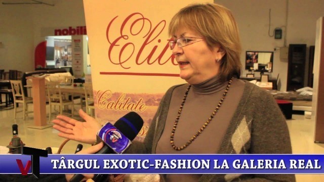 'Targul Exotic-Fashion la Galeria Real - XpressTv'