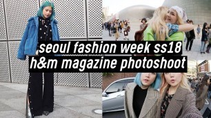 'Seoul Fashion Week 2018: H&M Magazine Photoshoot Behind the Scene | DTV #50'