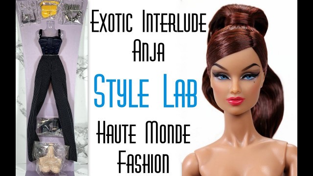 'Integrity Toys Fashion Royalty Style Lab Exotic Interlude Anja Doll & Haute Monde Unboxing & Review'