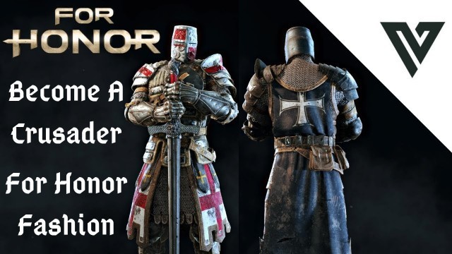 'For Honor Fashion | Knights Templar / Crusader / Hospitaller'