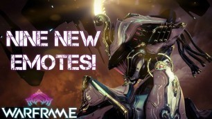 'Nine New Emotes In Warframe Ft Octavia Prime 