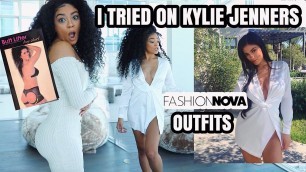 'I BOUGHT KYLIE JENNERS OUTFITS FROM FASHION NOVA | jasmeannnn'