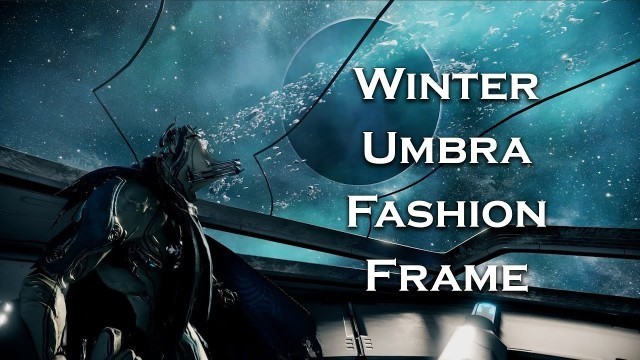 'Warframe: Winter Umbra (Fashion Frame)'