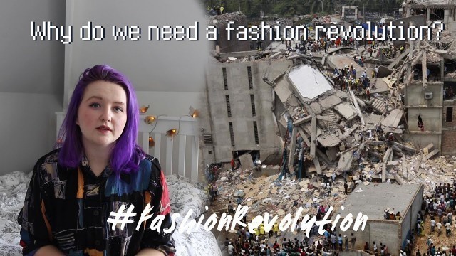 'Why Do We Need A Fashion Revolution? | The Quirky Environmentalist'