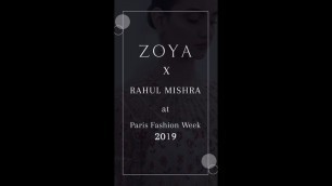 'ZoyaXRahul Mishra at Paris Fashion Week 2019'