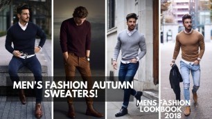 'Men’s Fall Sweaters | Style Inspiration 2018 | Lookbook | Streetwear | Men\'s Fashion'